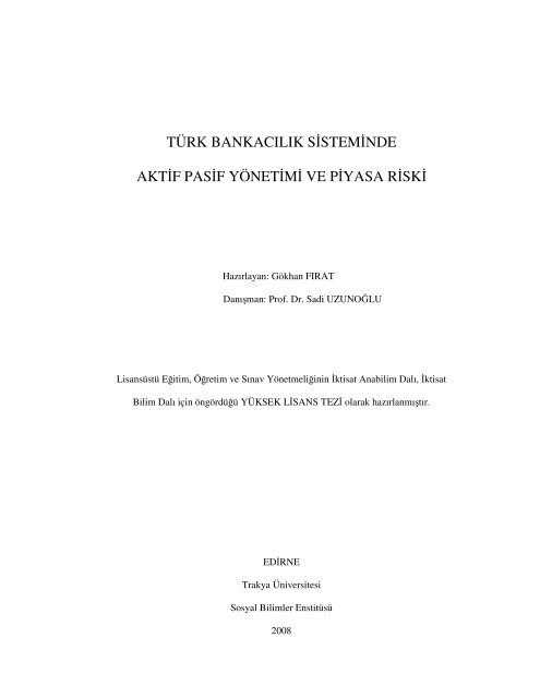 türk bankacılık sstemnde aktf pasf yönetm ve pyasa rsk