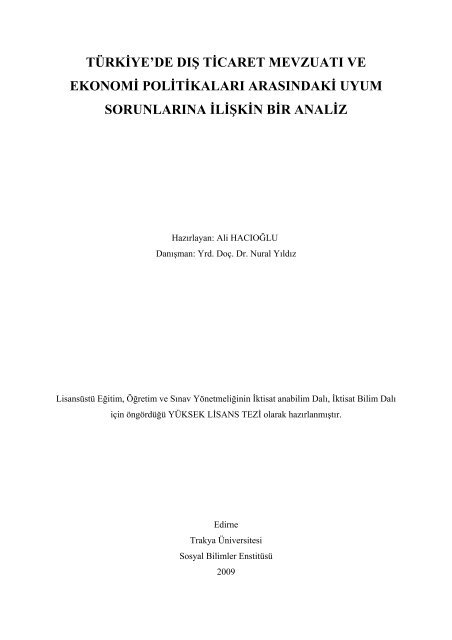 türkiye'de dış ticaret mevzuatı ve ekonomi politikaları arasındaki ...