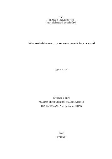 T.C. TRAKYA ÜNİVERSİTESİ FEN BİLİMLERİ ENSTİTÜSÜ İPLİK ...