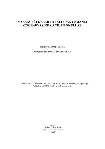 yabancı ülkeler tarafından osmanlı coğrafyasında açılan okullar