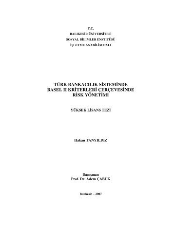 türk bankacılık sisteminde basel ıı kriterleri çerçevesinde risk yönetimi