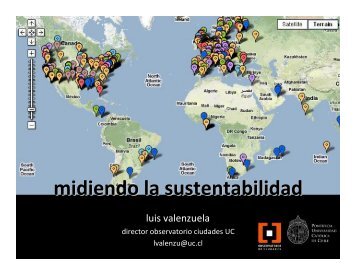 "Midiendo la Sustentabilidad" Luis Valenzuela - Foro Santiago 2041