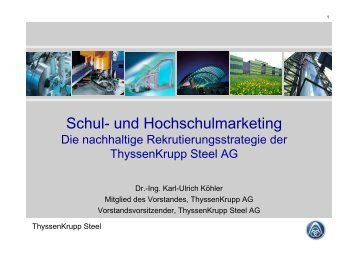 Schul- und Hochschulmarketing bei der ThyssenKrupp Steel AG