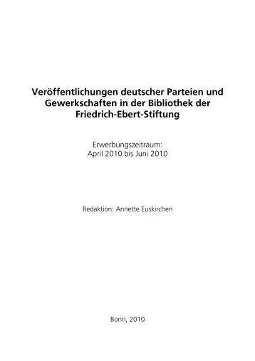 Veröffentlichungen deutscher Parteien und Gewerkschaften in der ...