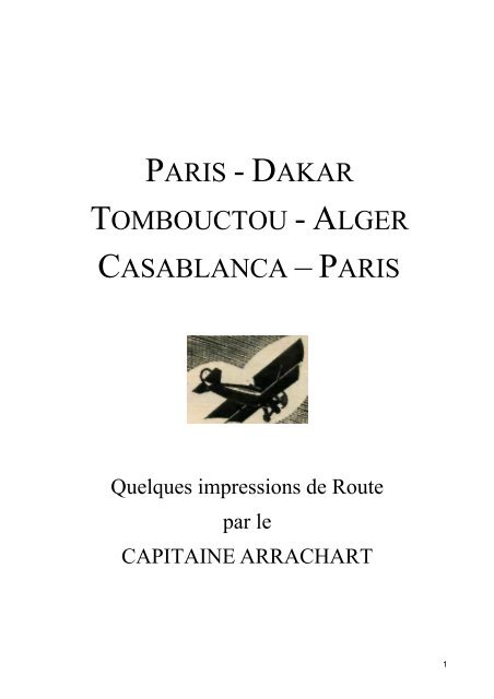 Capitaine ARRACHART - PARIS DAKAR TOMBOUCTOU PARIS