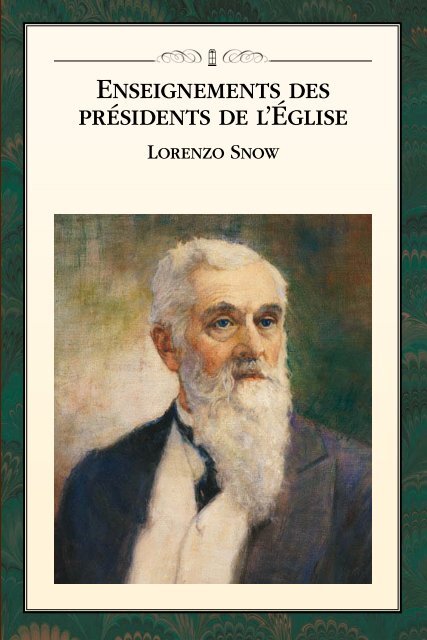 enseignements des présidents de l'église lorenzo snow