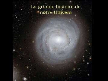 La grande histoire de notre Univers (2011 - Patrick LECUREUIL ...