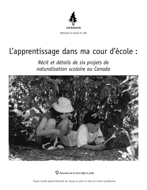 L'apprentissage dans ma cour d'école : - Evergreen