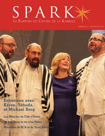Entretiens avec Karen, Yéhuda, et Michael Berg - kabbalah centre ...