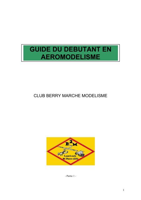 guide du debutant en aeromodelisme - Berry Marche Modélisme ...