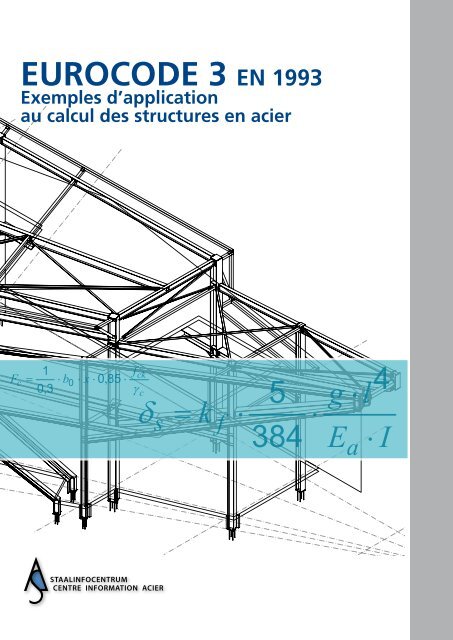 EUROCODE 3 EN 1993 Exemples d'application au calcul ... - Infosteel