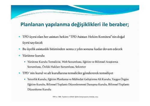 TPD Psikiyatride Asistanlık Çalışma Birimi Toplantısı