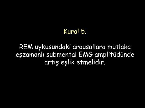 11. ulusal uyku tıbbı kongresi arousal skorlanması