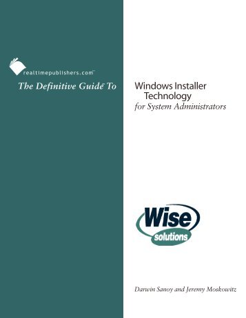 The Definitive Guide to Windows Installer Technology for System ...