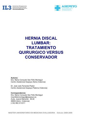 hernia discal lumbar: tratamiento quirurgico versus conservador