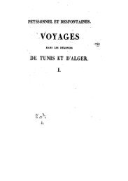 Peyssonnel, Jean-André. Voyages dans les Régences de Tunis et d ...