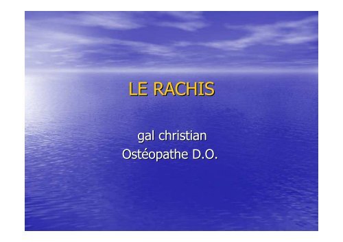 LE RACHIS - Christian Gal