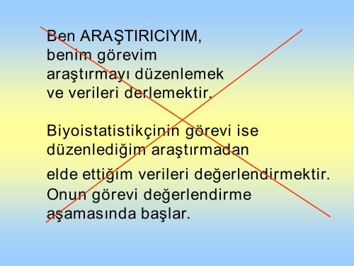 ARAŞTIRMALARDA BİYOİSTATİSTİK PRENSİP ve YÖNTEMLER ...