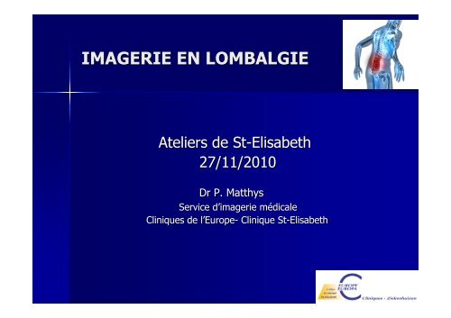 IMAGERIE EN LOMBALGIE - Europa Ziekenhuizen