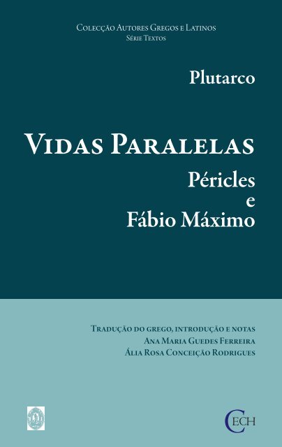 Vidas Paralelas - Péricles e Fábio Máximo - Universidade de Coimbra