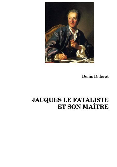 JACQUES LE FATALISTE ET SON MAÎTRE - Medianeo