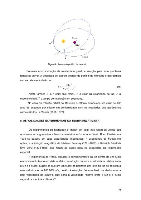 A Construção da Relatividade Especial e da Relatividade Geral e ...