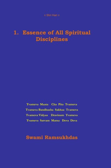 1. Essence of All Spiritual Disciplines - Swami Ramsukhdas ji