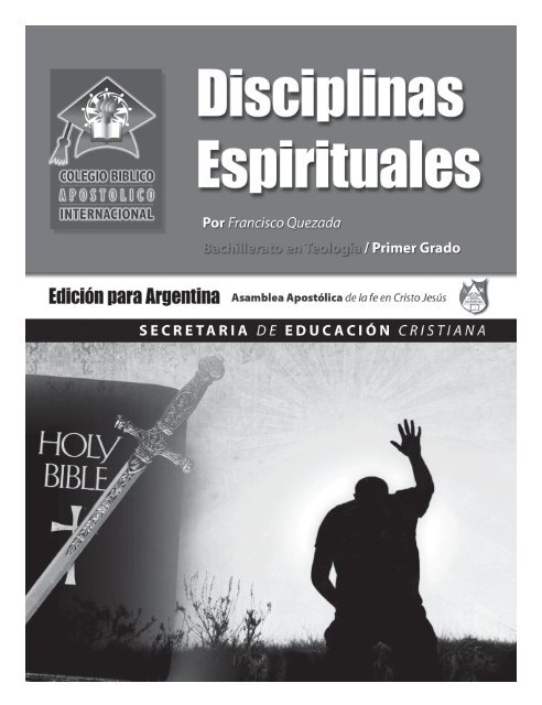 3 Disciplinas Espirituales - Iglesia en Solano