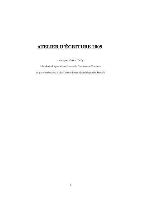 ATELIER D'ÉCRITURE 2009 - Médiathèque Albert Camus