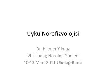 Uyku Nörofizyolojisi