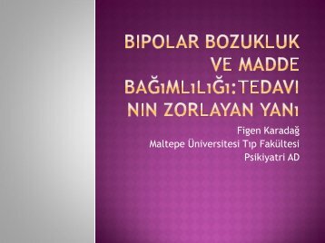 Maltepe Üniver Figen Karadağ Maltepe Üniversitesi Tıp Fakültesi ...