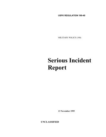 USFK Regulation 190-40 Serious Incident Reports - Eighth Army