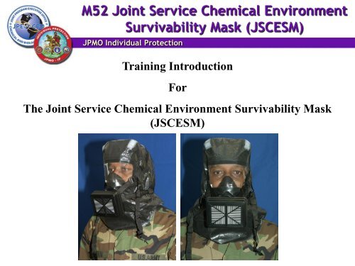 M52 Joint Service Chemical Environment Survivability Mask ...