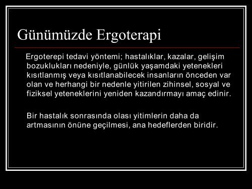 ERGOTERAPİ ERGOTERAPİ