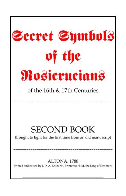Secret Symbols Of The Rosicrucians Second Book Secret Symbols Of The Rosicrucians Second Book