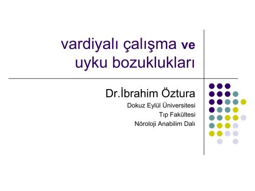 Vardiyalı çalışma ve uyku bozuklukları