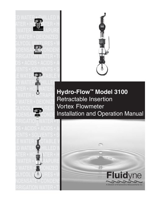 Hydro-Flow? Model 3100 Retractable Insertion Vortex Flowmeter ...