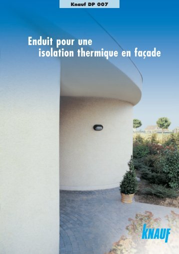 Enduit pour une isolation thermique en façade