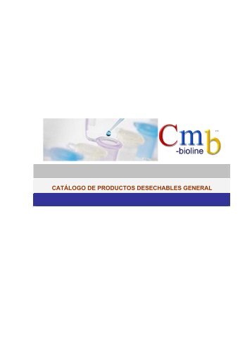 catálogo de productos desechables general - Cmb-Bioline