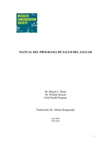 MANUAL DEL PROGRAMA DE SALUD DEL JAGUAR - Panthera