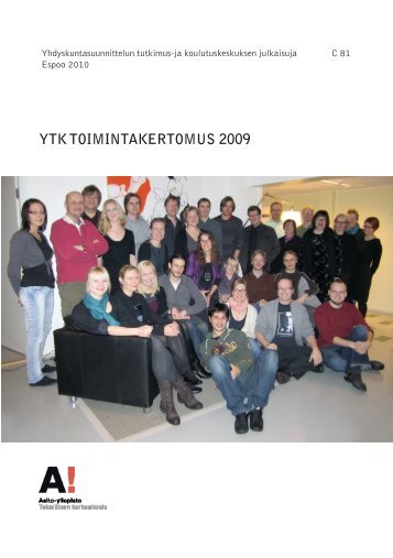 YTK TOIMINTAKERTOMUS 2009 - Aaltodoc - Aalto-yliopisto