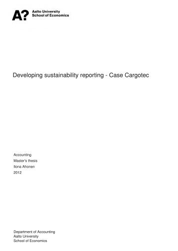 Developing sustainability reporting - Case Cargotec - Aaltodoc