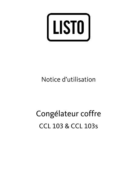 Notice congel coffre Listo CCL 103 &amp; CCL 103s V.4.0 (A4) - Boulanger