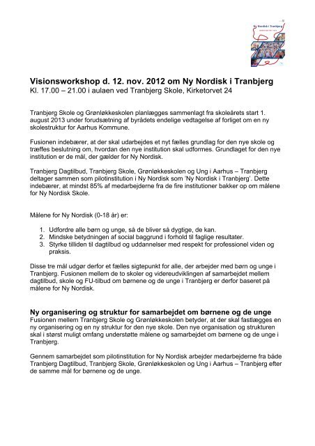 Visionsworkshop d. 12. nov. 2012 om Ny ... - Dagtilbud-Aarhus