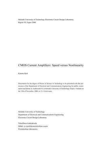 CMOS Current Amplifiers: Speed versus Nonlinearity - Aaltodoc