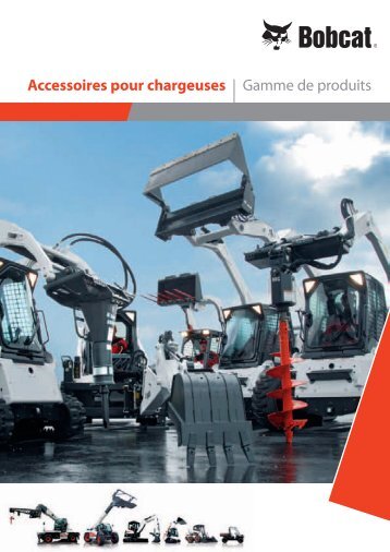 Accessoires pour chargeuses | Gamme de produits - Bobcat.eu