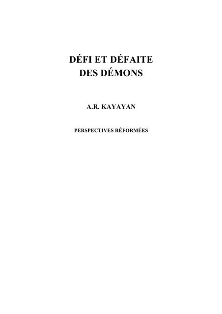 Defi Et Defaite Des Demons Ar Kayayan Foi Et Vie Reformees