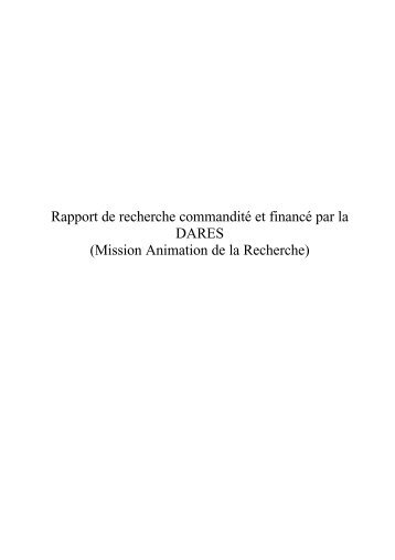 Rapport de recherche commandité et financé par la DARES ...