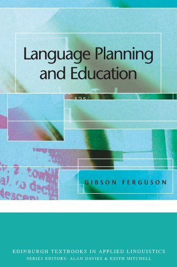 Gibson Ferguson Language Planning and Education Edinburgh ...