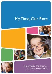 MY TIME, OUR PLACE Framework for School Age Care in ... - acecqa